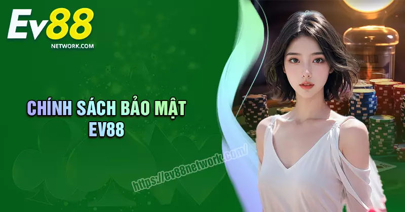 Chính sách bảo mật Chính sách bảo mật - Đảm bảo mọi quyền lợi cho cược thủ