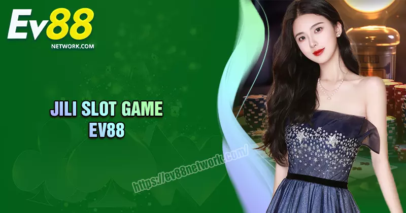 Jili Game Slot - Thế giới nổ hũ đỉnh cao bạn không nên bỏ qua Jili Game Slot - Thế giới nổ hũ đỉnh cao bạn không nên bỏ qua